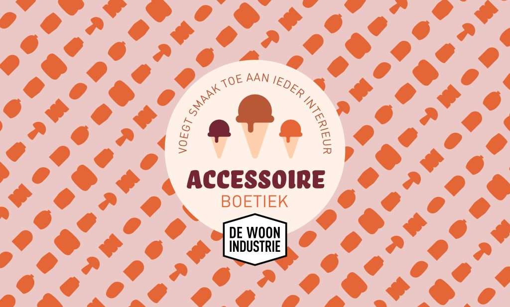 De Woonindustrie Lanceert Accessoire Boetiek